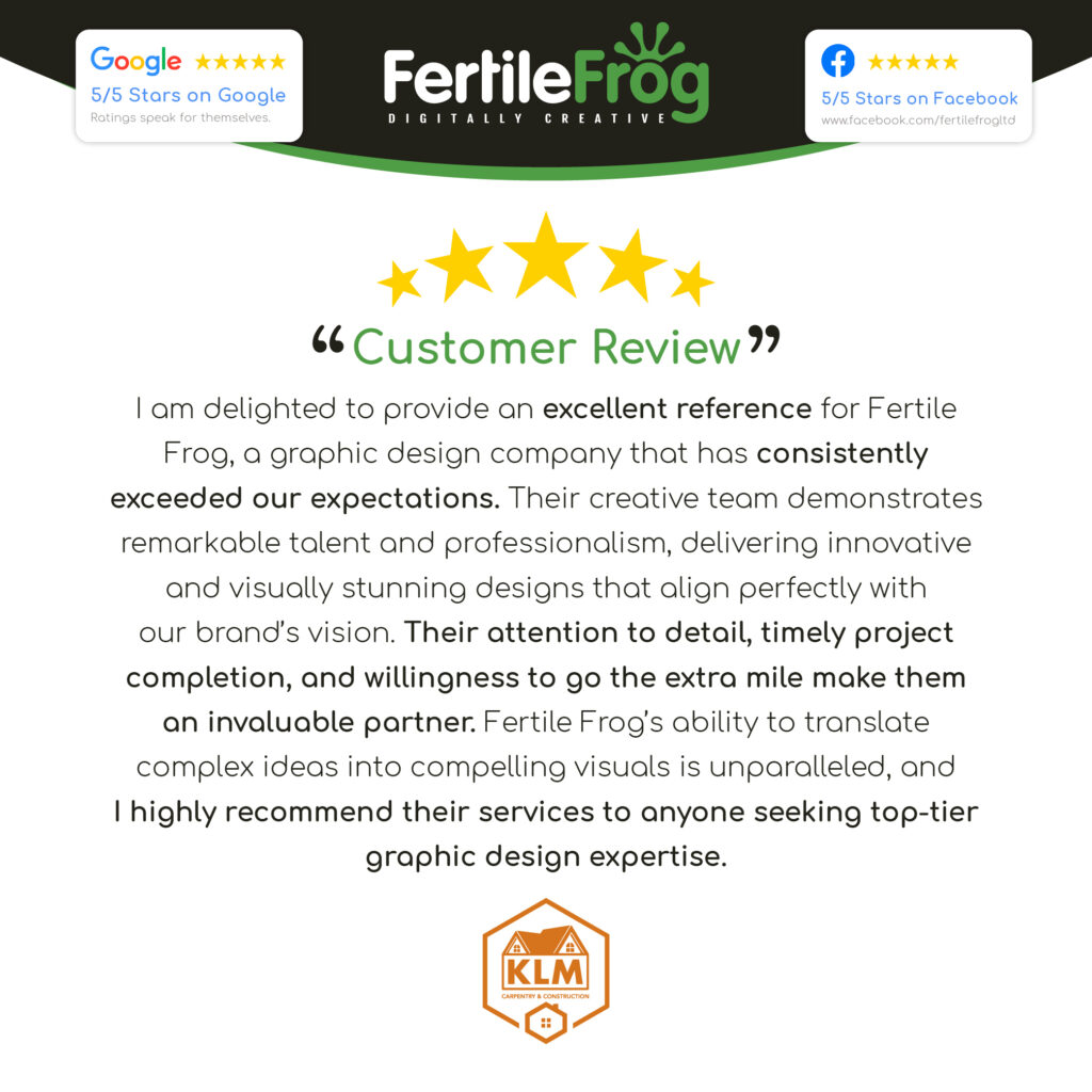 Customer review praising Fertile Frog design services.